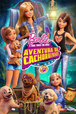 Barbie E Suas Irmãs Em Uma Aventura De Cachorrinhos