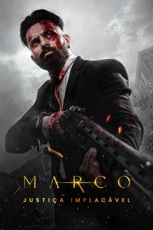Marco: Justiça Implacável